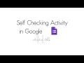 Self Checking Activity in Google Forms