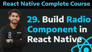 29 Radio Button in React Native Build Custom Radio Button in React Native Part - 29