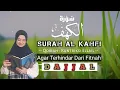 Amalan Malam JUM'AT - Surat Al Kahfi - Kuntriksi Ellail