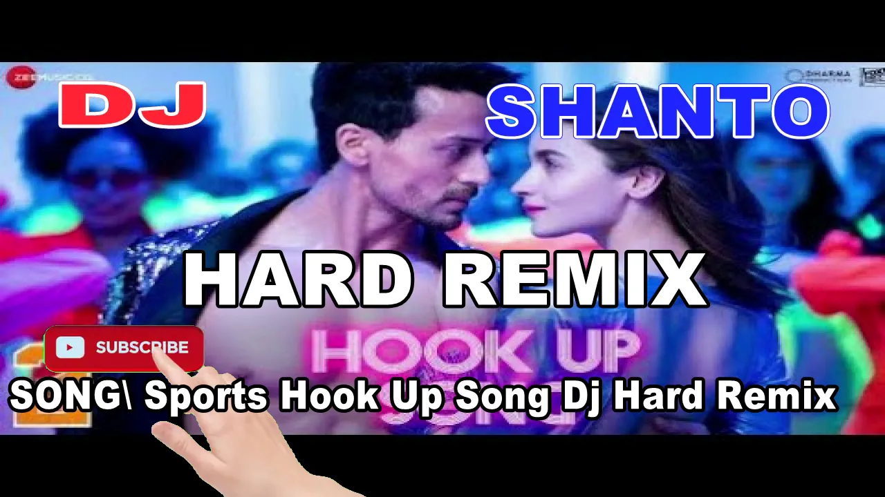 Hook up song Dj remix | Neha kakkar hook up song dj | |Dj SHANTO REMIX