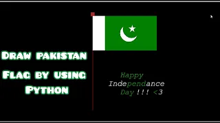 How to draw Pakistan flag by using python code python coding for flag Independence day special