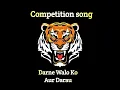 Download Lagu Darne walo ko aur darau |Competition song| omkar72 | jay ganesh 76|Don no.1 |unreleased dj song |