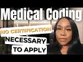 MEDICAL CODING JOBS HIRING WFH NO EXPERIENCE