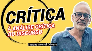Crítica à análise crítica do discurso