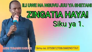 jinsi ya kuwa na nguvu dhidi ya shetani siku ya 1 sehemu ya kwanza by mch tumaini kabuje 