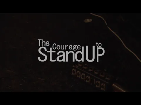 The Courage to Stand Up - Taster Trailer (Original Documentary by Will_Glitch)