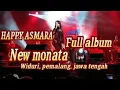 Download Lagu NEW MONATA - HAPPY ASMARA - FULL ALBUM - WIDURI, PEMALANG (SPEKTA MERAH)