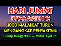 Lagu MALAM JUM'AT BULAN RABIUL AKHIR 🤲 INSYAALLAH S4KIT DITUBUHMU S3MBUH AYAT RUQYAH DIRI DOA SYIFA ZIKIR