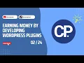 Ep 002 - Earning Money by Developing WordPress Plugins