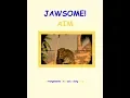 Lagu Jawsome! AIM Song Four