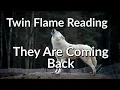 Download Lagu Twin Flames - They Are Coming Back 