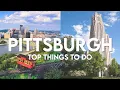 Top 7 Things To Do In Pittsburgh Best Sights Hidden Gems