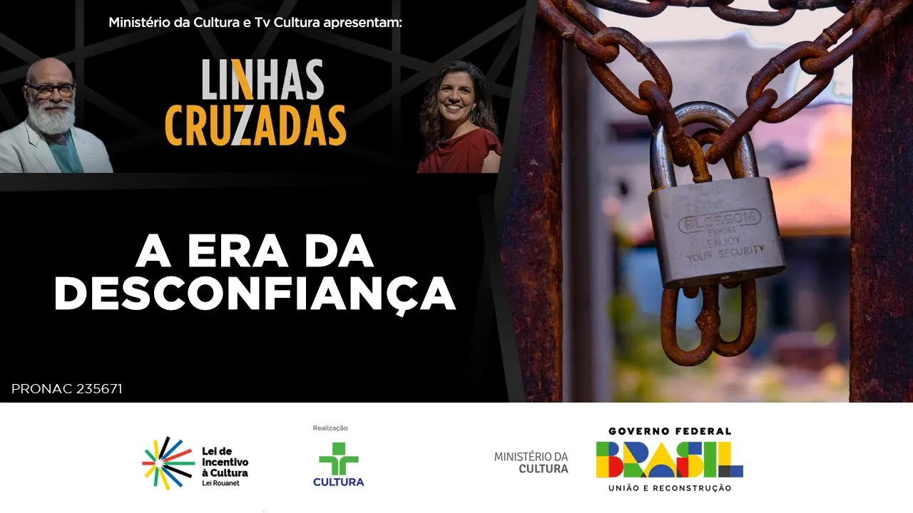 LINHAS CRUZADAS | A ERA DA DESCONFIANÇA | 10/07/2025
