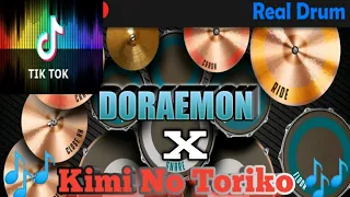 Download KIMI NO TORIKO X DORAEMON - COVER REAL DRUM MP3