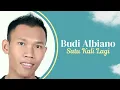 Download Lagu Budi Albiano - Satu Kali Lagi