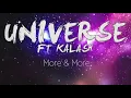 Universe feat Kalash "More & More"