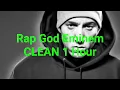 Rap God CLEAN 1 Hour