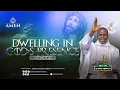 Lagu Dwelling in God's Presence (Adoration Worship and Praise) || Rev. Fr. Ejike Mbaka