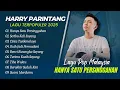 Download Lagu HARRY PARINTANG - HANYA SATU PERSINGGAHAN - SERIBU KALI SAYANG || LAGU MALAYSIA TERPOPULER 2025