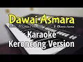 Download Lagu DAWAI ASMARA ( H Rhoma irama ) - Karaoke keroncong version