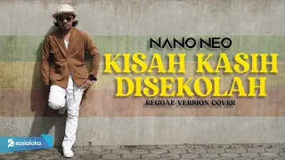 kisah kasih di sekolah reggae version cover