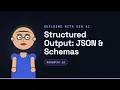 Structured Output JSON Schemas - Generative AI for Developers