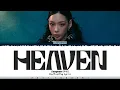 Lagu TAEYEON (태연) - 'Heaven' Lyrics [Color Coded_Han_Rom_Eng]