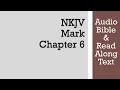 Mark 6 - NKJV Bible Text