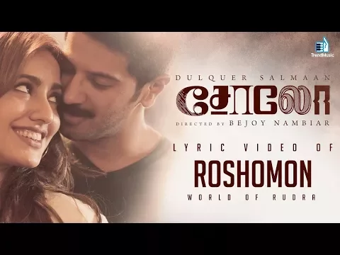 Download MP3 Solo - Roshomon Tamil Lyric Video | Dulquer Salmaan, Neha Sharma, Bejoy Nambiar | Trend Music