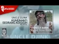 Download Lagu Uncle Djink - Kumenanti Seorang Kekasih (Karaoke Video) | No Vocal