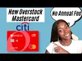 NEW Overstock Mastercard - Prequalify With NO Hard Inquiry