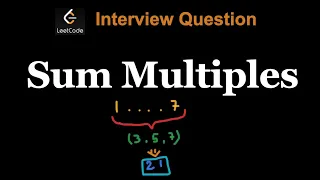 Sum Multiples - Leetcode 2652