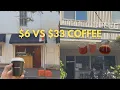 6 vs 33 COFFEE in Sydney Australia