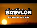 Patoranking Babylon [ft Victony ] Lyrics
