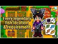 Stardew Valley Every legendary fish location requirement