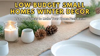 How to Decorate for Winter on a Shoestring Budget - Affordable Ideas for Small Spaces