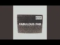 Download Lagu Fabulous Fab