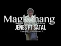 Jenes ft Satal - Magkohang [ Lagu Bajau ]