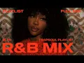 TrapSoul Mix SZA BLXD Chris Brown Usher Partynextdoor Kehlani - R B Playlist 2026 Full Mix