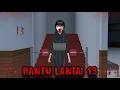 Download Lagu HANTU LANTAI 13 || HORROR MOVIE SAKURA SCHOOL SIMULATOR