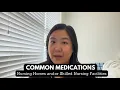 Common Medications Every Skilled Nursing Facility USE A Guide for Nursing Homes
