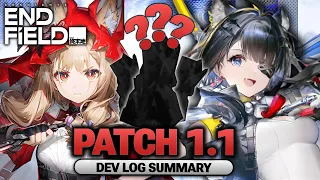 Everything You Need To Know About Patch 1 1 Arknights Endfield Dev Log Summary