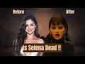 The Internet Thinks Selena Gomez Is Dead Here s Why