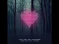 Out of My League - Fitz and The Tantrums