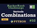 32 Itertools Combinations Hackerrank Python Solution Explained