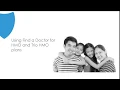 How to Use Find a Doctor Tool for HMO and Trio HMO Plans - Blue Shield of California