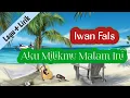 Download Lagu Iwan Fals-Aku Milikmu Malam Ini