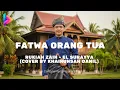 Lagu Fatwa Orang Tua - Rukiah Zain | El Surayya | Cover AI By Khairunsah Danil