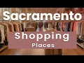 Best Shopping Places in Sacramento California USA - English