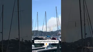 Breaking news !? I see. Nothing . Is angel island burning !?🔥 #fyp #dream #news #wildfire #viral